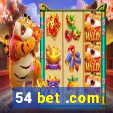 54 bet .com